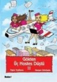 Gökten Üc Hostes Düstü 2
