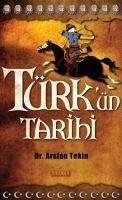 Türkün Tarihi - Tekin, Arslan