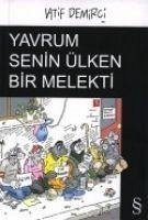 Yavrum Senin Ülken Bir Melekti - Demirci, Latif