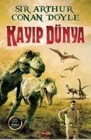 Kayip Dünya - Conan Doyle, Arthur