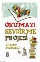 Okumayi Sevdirme Projesi - Marasli, Ahmet