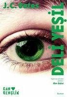 Deli Yesil - Carol Oates, Joyce