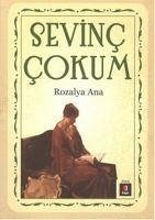 Rozalya Ana - Cokum, Sevinc