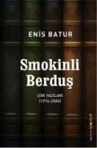 Smokinli Berdus - Siir Yazilari 1974 - 2000