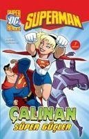 Superman - Calinan Süper Gücler - Powell, Martin