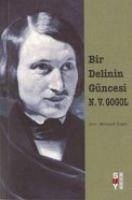 Bir Delinin Güncesi - Vasilyevic Gogol, Nikolay