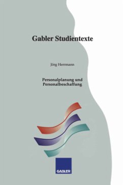 Personalplanung und Personalbeschaffung - Herrmann, Jörg