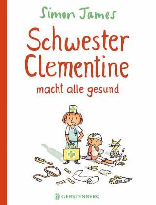 Schwester Clementine macht alle gesund Schwester Clementine macht alle gesund