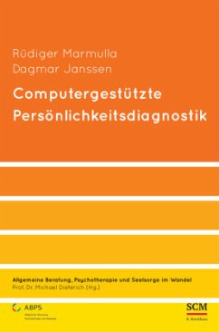 Computergestützte Persönlichkeitsdiagnostik - Marmulla, Rüdiger;Janssen, Dagmar