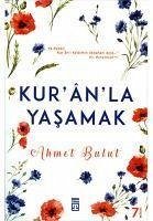 Kuranla Yasamak - Bulut, Ahmet