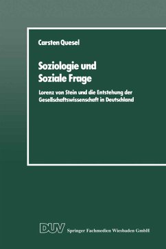 Soziologie und Soziale Frage - Quesel, Carsten