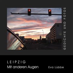 Leipzig - Mit anderen Augen - Lübbe, Eva