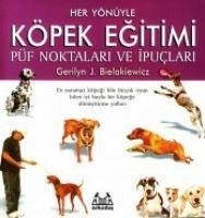 Her Yönüyle Köpek Egitimi - J. Bielakiewicz, Gerilyn
