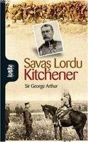 Savas Lordu Kitchener - George Arthur