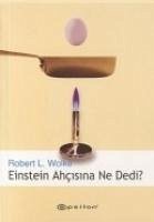 Einstein Ahcisina Ne Dedi - L. Wolke, Robert