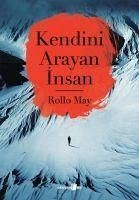 Kendini Arayan Insan - May, Rollo