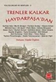 Trenler Kalkar Haydarpasadan