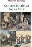 Osmanli Esnafinda Suc ve Ceza