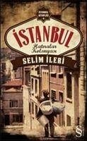 Istanbul Hatiralar Kolonyasi - Ileri, Selim