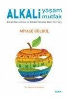 Alkali Yasam Mutfak - Bülbül, Miyase