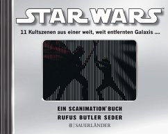 Star Wars: Ein Scanimation Buch - Seder, Rufus Butler