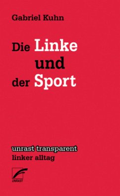 Die Linke und der Sport - Kuhn, Gabriel
