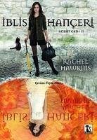 Iblis Hanceri; Acemi Cadi II - Hawkins, Rachel