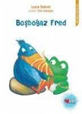 Bosbogaz Fred