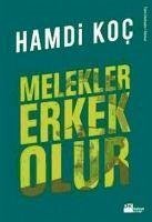 Melekler Erkek Olur - Koc, Hamdi