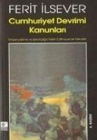 Cumhuriyet Devrimi Kanunlari - Ilsever, Ferit