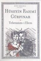 Tebessüm-i Elem - Rahmi Gürpinar, Hüseyin