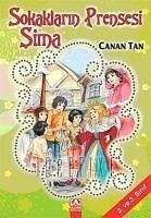 Sokaklarin Prensesi Sima - Tan, Canan