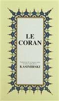 Le Coran - Kasimirski, M.