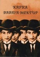 Babaya Mektup - Kafka, Franz