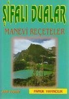 Sifali Dualar Manevi Receteler - Pamuk, Arif