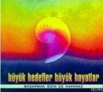 Büyük Hedefler Büyük Hayatlar; Basarmak Sizin de Hakkiniz