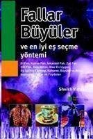 Fallar Büyüler ve En Iyi Es Secme Yöntemi - Virtue, Sheikh