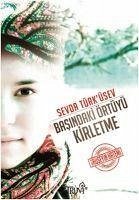 Basindaki Örtüyü Kirletme - Türküsev, Sevda