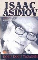 Dolu Dolu Yasadim - Asimov, Isaac; Jeppson Asimov, Janet