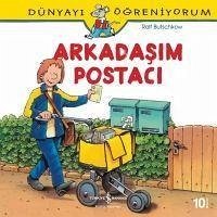 Dünyayi Ögreniyorum Arkadasim Postaci - Butschkow, Ralf