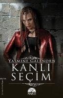 Kanli Secim - Galenorn, Yasmine