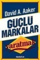 Güclü Markalar Yaratmak - A. Aaker, David