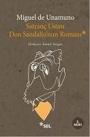 Satranc Ustasi Don Sandalionun Romani - De Unamuno, Miguel