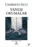 Yanlis Okumalar - Eco, Umberto