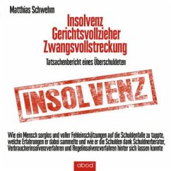 Insolvenz - Gerichtsvollzieher - Zwangsvollstreckung - Schwehm, Matthias