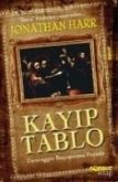 Kayip Tablo; Caravaggio Basyapitinin Pesinde