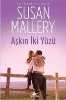 Askin Iki Yüzü - Mallery, Susan