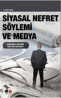Siyasal Nefret Söylemi ve Medya - Hakan Yilmaz, S.