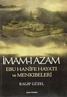 Cover Imam-i Azam Ebu Hanife Hayati ve Menkibeleri