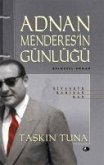 Adnan Menderesin Günlügü